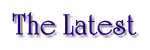The Latest